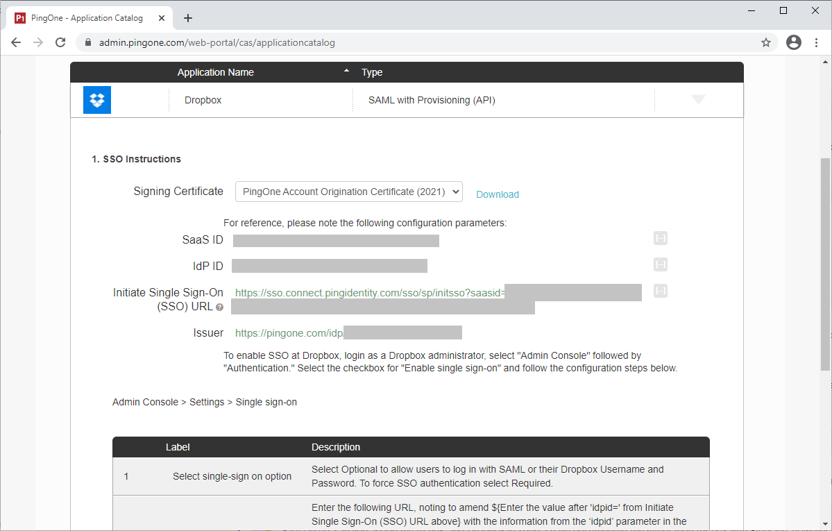 Screen capture of PingOne for Enterprise Application SSO Instructions with the PingOne for Enterprise SaaS ID, IdP ID, Initiate Single Sign-on (SSO) URL, and Issuer values redacted.