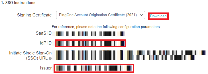 Screen capture of PingOne for Enterprise SSO Instructions with the Signing Certificate Download hyperlink, IdP ID, and Issuer value highlighted in red.