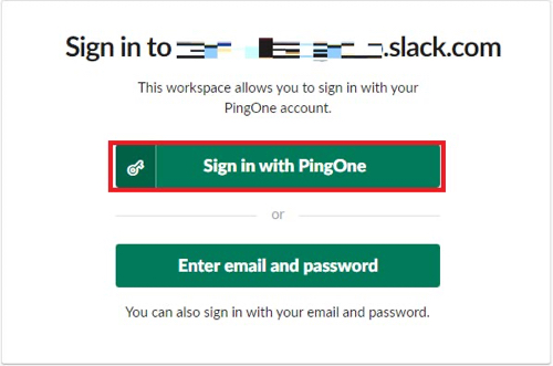 Screen capture showing the Slack domain’s sign in screen with the Sign in with PingOne button.