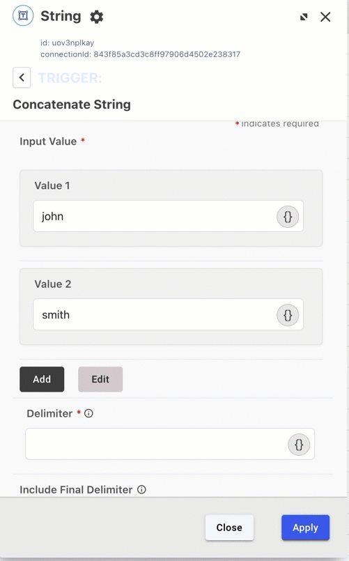 A GIF showing a user clicking the add button in the String connector’s concatenate string capability to add a field before including example text.