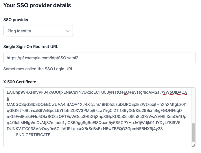 A screen shot that shows the Your SSO provider details section with the redirect URL and X.509 Certificate entered in.