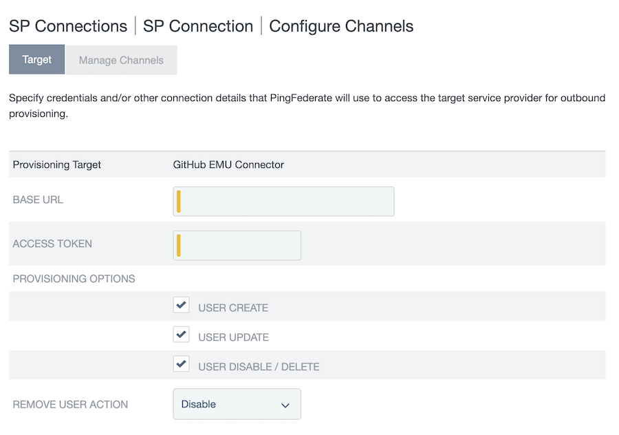 Screen capture of the Target tab with the default provisioning options configured.