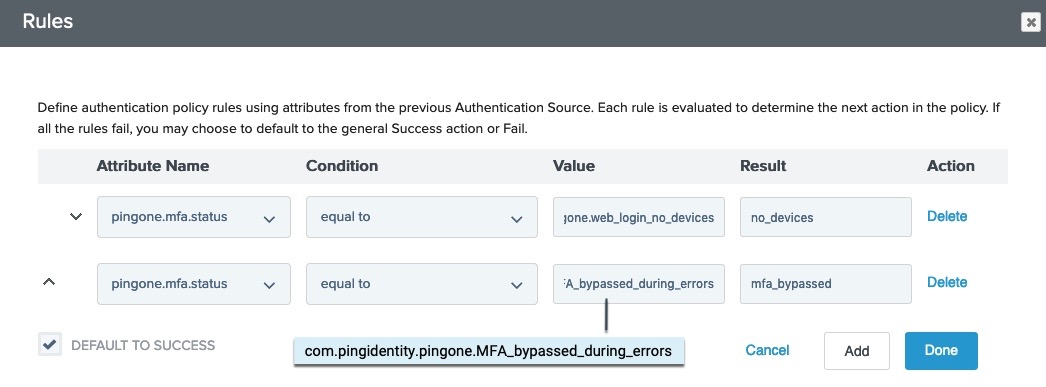 Branching the authentication policy based on the pingone.mfa.status attribute.