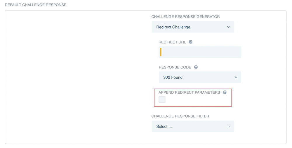 Screen capture of the Append Redirect Parameters check box, which appears when you select Redirect Challenge.