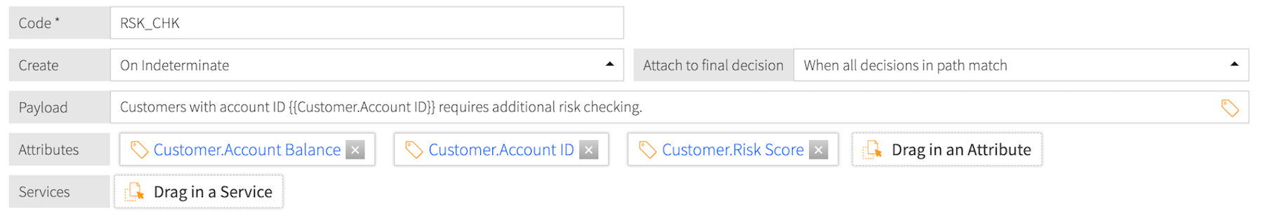 Screen capture of a statement checking the risk for a specific customer and returning multiple attribute key-value pairs