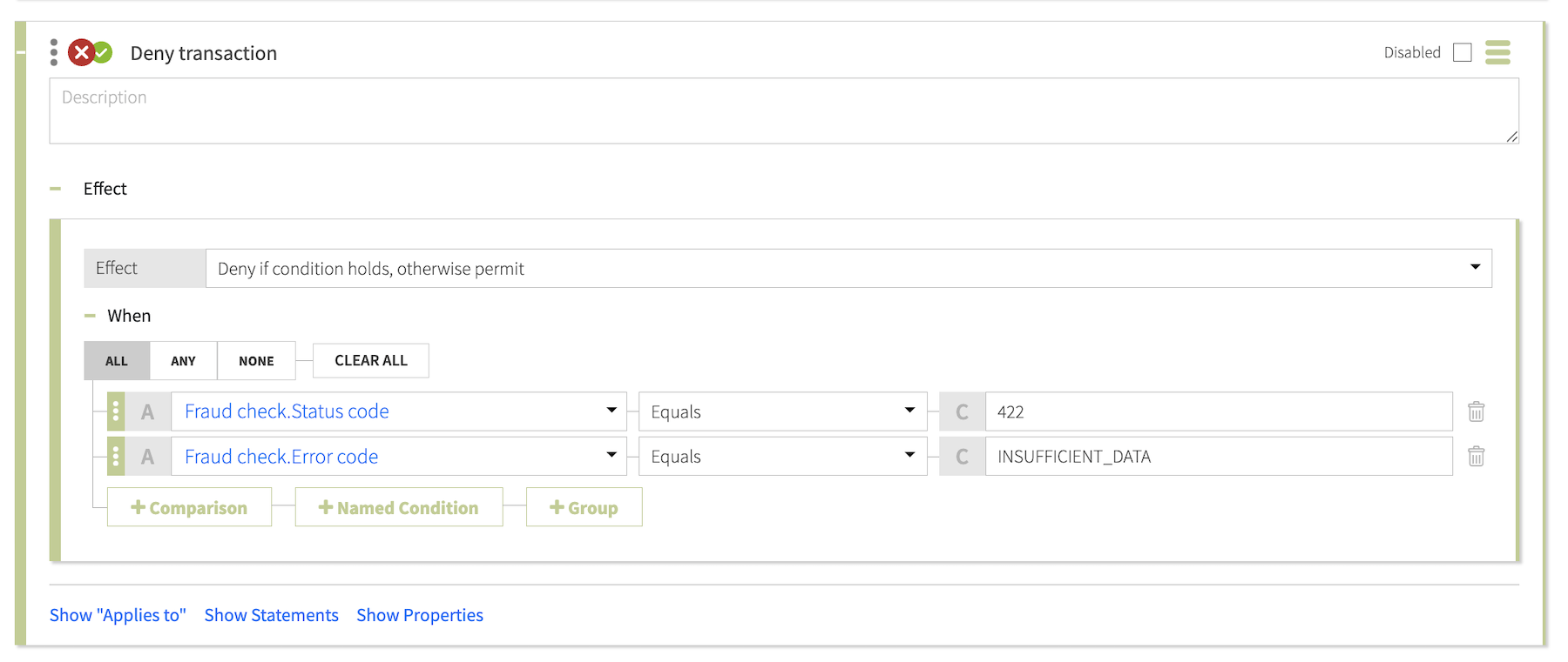 Screen capture of a policy that denies transactions with 422 status codes and insufficient risk data.