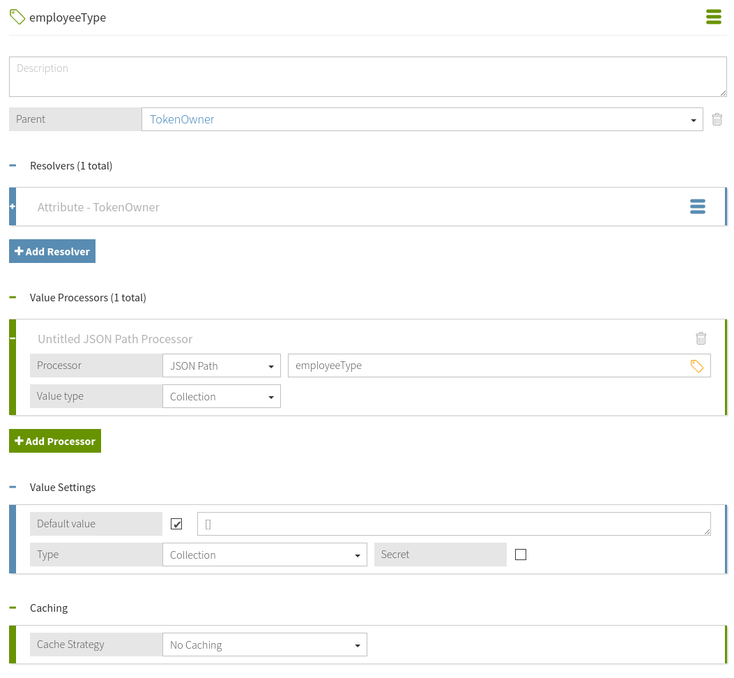 A screen capture of the employeeType attribute window with Parent configured as TokenOwner and Resolvers, Value Processors, and Value Settings configured as specified