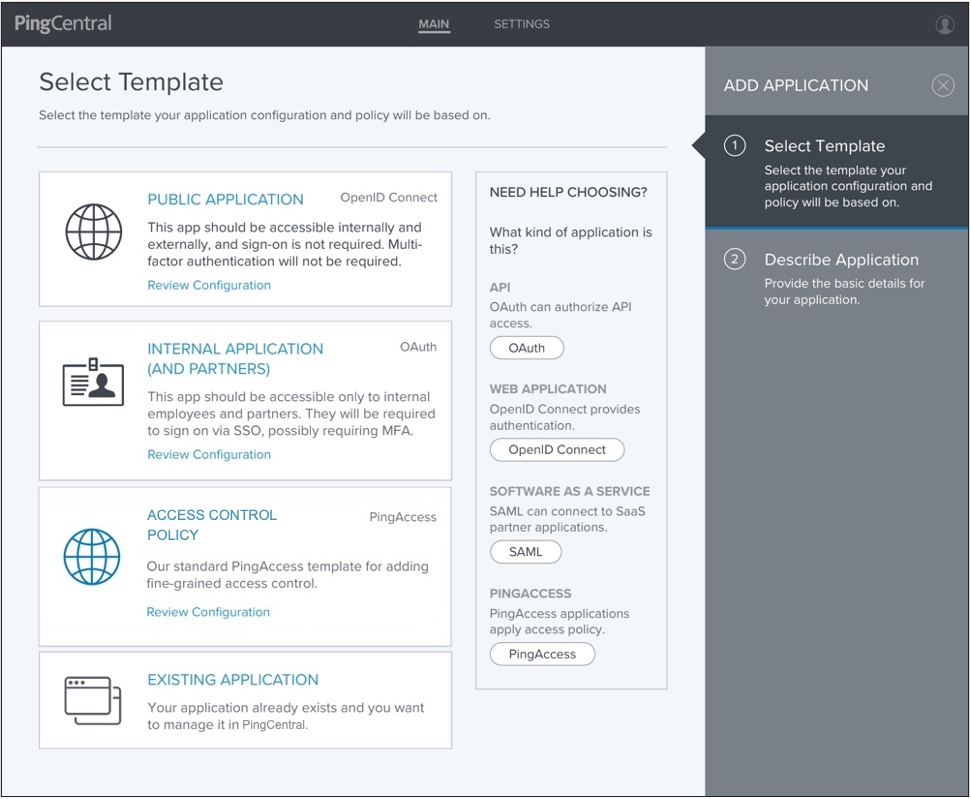 A screen capture of the Select Template page, which lists the templates available for application owners to use. This screen capture shows the templates for Public Application, which is an OpenID Connect template; Internal Application (and Partners), which is an OAuth template; Access Control Policy, which is a template; and Existing Application. A side bar appears to the right of the template list to provide a guide for choosing which template to select.