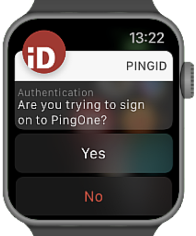 Smart Watch showing the PingID mobile app notification, asking 'Are you trying to sign on to PingOne', and the Yes and No buttons.