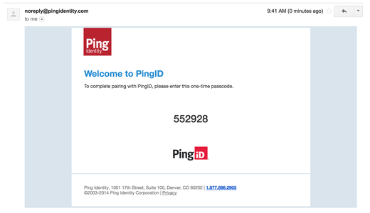 A screen capture of the email from PingID displaying the one-time passcode to use complete authentication through email.