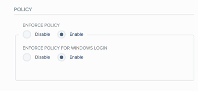 A screen capture of the Policy section with the option to Enable the Enforce Policy and Enforce Policy For Windows Login.