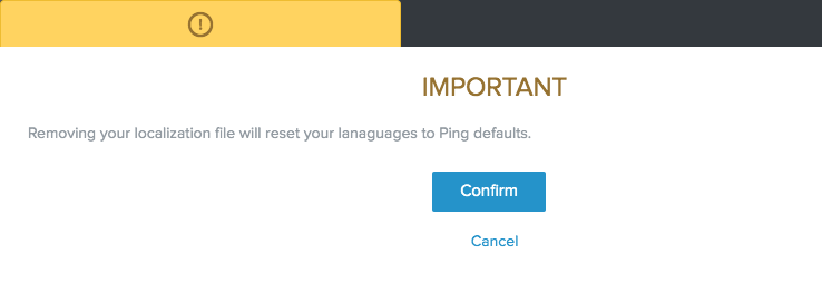 A screen capture of the confirmation dialog message asking you to confirm your request to remove languages.