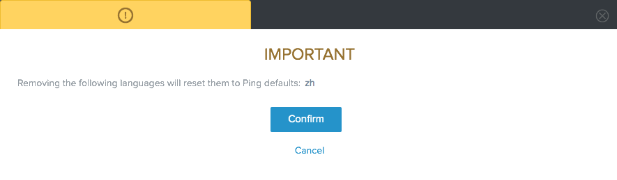A screen capture of the message asking to confirm the changes to remove languages.