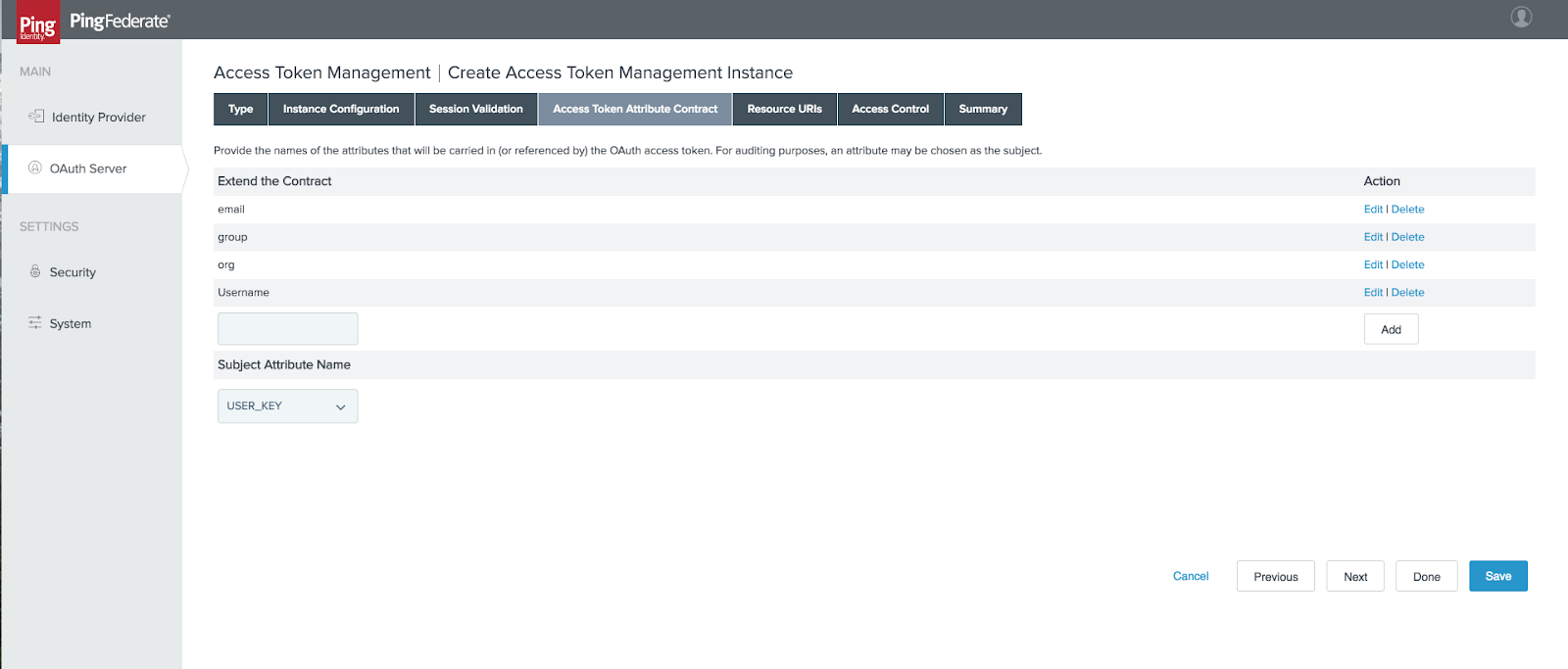 A screen capture of the Access Token Management \| Create Access Token Management Instance page on the Access Token Attribute Contract tab.