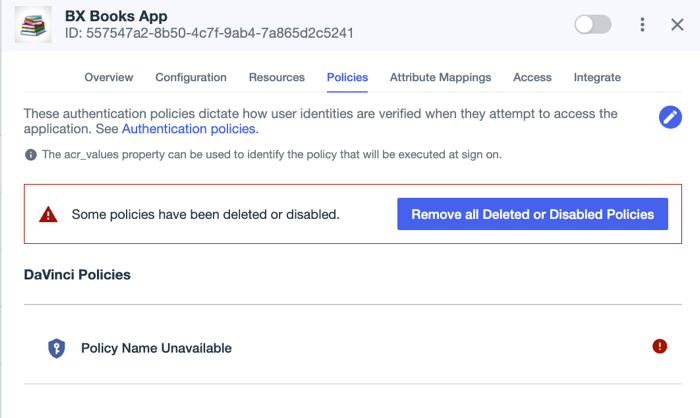 A screenshot of the application configuration Policies tab showing the warning that a policy was deleted and advising to remove the reference to the deleted policy.
