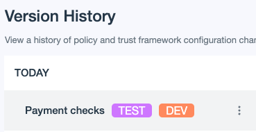 Screen capture of the named version Payment checks published to the Dev and Test endpoints.