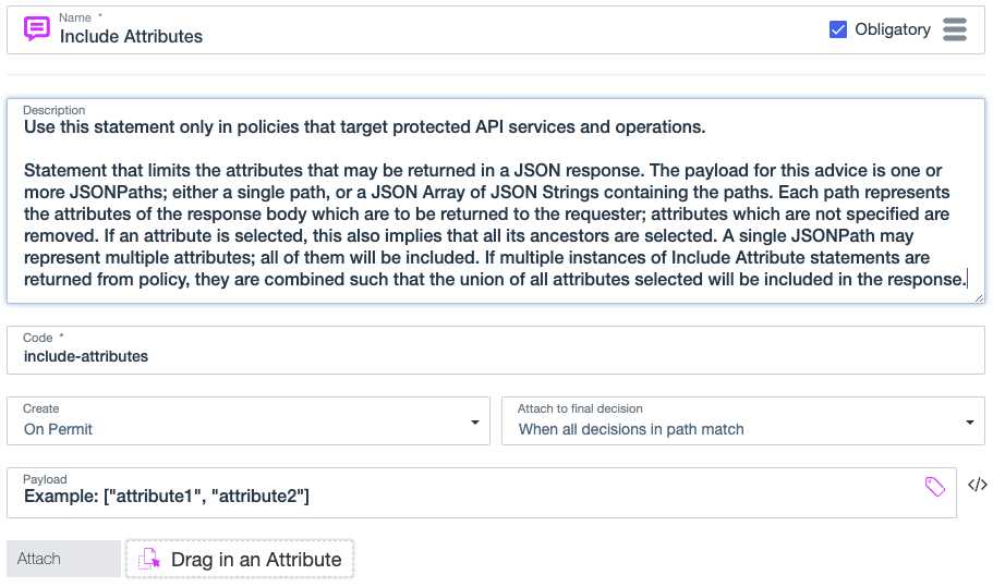 Screen capture showing the Include Attributes statement, including the statement name, description, code, payload, and the kinds of decisions the statement applies to.