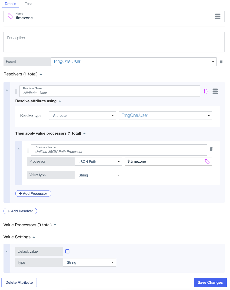 Screen capture showing an attribute with a processor that extracts the user’s timezone from the PingOne User attribute.