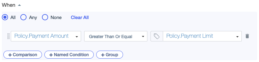 Screen capture showing a condition comparing a Payment Amount attribute to a Payment Limit attribute using the Greater Than Or Equal comparator.