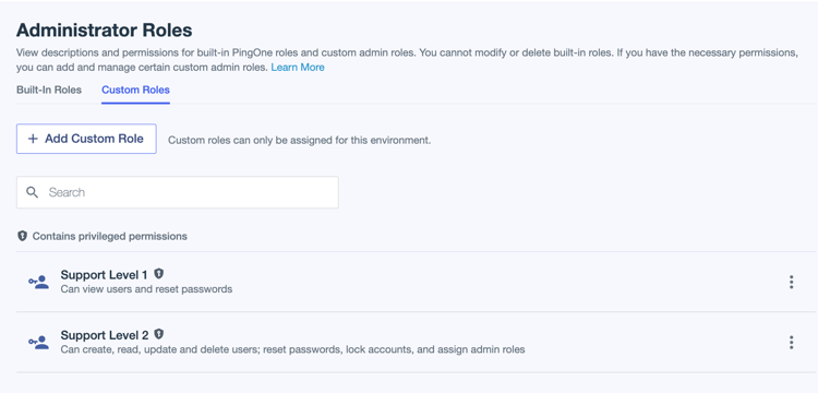 A screenshot of the Custom Roles tab of the Administrator Roles page showing the Support Level 1 and Support Level 2 roles.