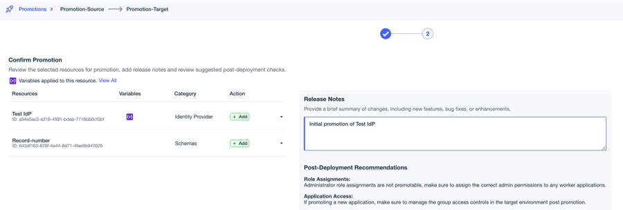 A screenshot of the Confirm Promotion page, showing Test IdP and release notes text.