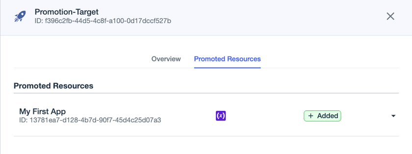 A screenshot of the Promoted Resources tab for the initial promotion of My First App.