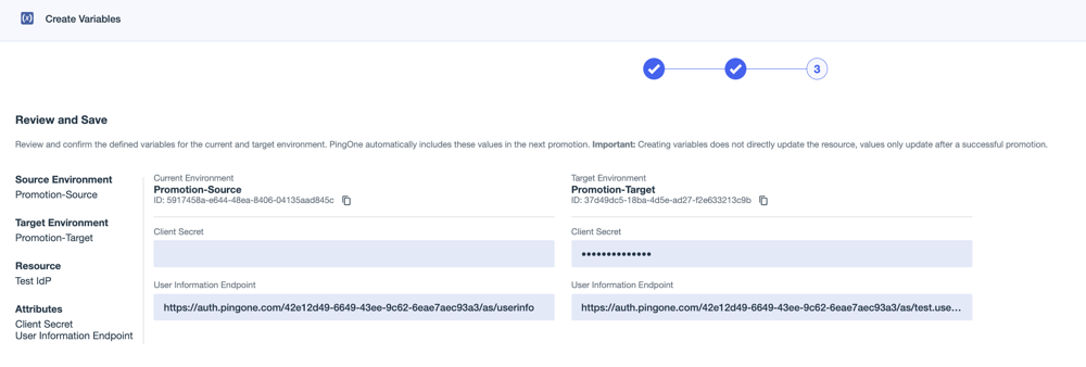 A screen capture of the second page of the Create Variables workflow showing the empty Client Secret field in the source environment, the source environment value for the User Information Endpoint, and the new values for the target environment on the right.