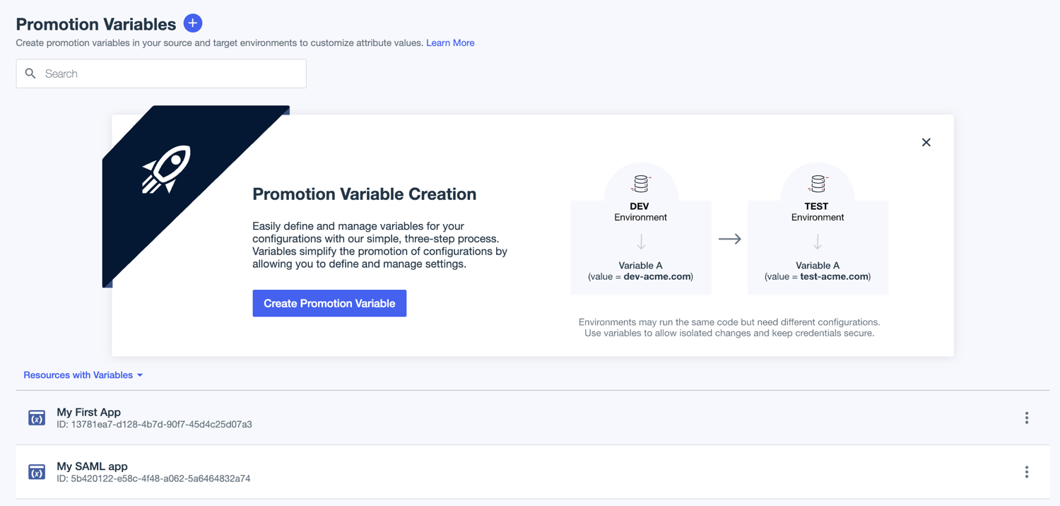 A screenshot of the Promotion Variables page showing My SAML App and My First App in the Resources with Variables list.