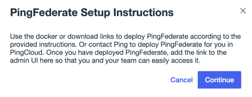 In this screen capture, PingFederate isn’t set up. Setup instructions are provided.
