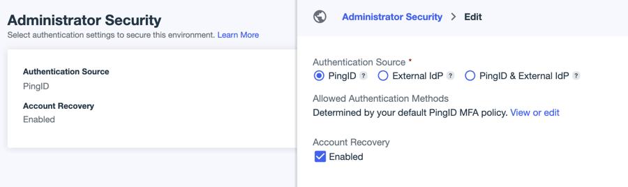 Screen shot of the Administrator Security page in edit mode. PingID is shown as the selected authentication source.