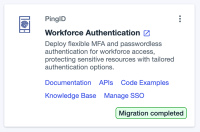 Screen capture of the Workforce Authentication (PingID) capability with a Migration completed label.
