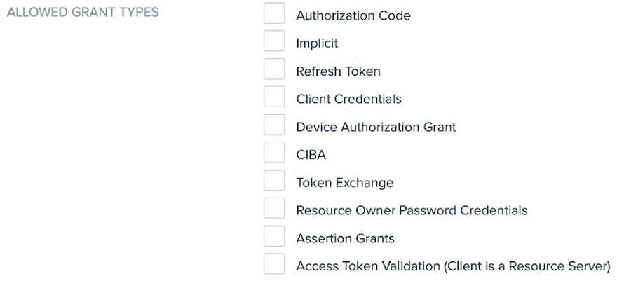 Screen capture showing the options for Allowed Grant Types. Each option has a check box next to it. The options are Authorization Code, Implicit, Refresh Token, Client Credentials, Device Authorization Grant, CIBA, Token Exchange, Resource Owner Password Credentials, Assertion Grants, Access Token Validation (Client is a Resource Server).