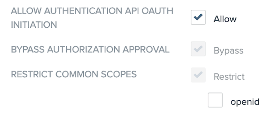 Screen capture showing the Allow Authentication API OAuth Initiation, Bypass Authorization Approval, and Restrict Common Scopes options. Each option as a check box. All three check boxes are selected. The Bypass and Restrict check boxes are grayed out to show that they are selected by default and cannot be changed.