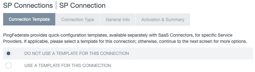 Screen capture showing the Connection Template tab on the SP Connection page with the "Do not use a template for this connection" option selected