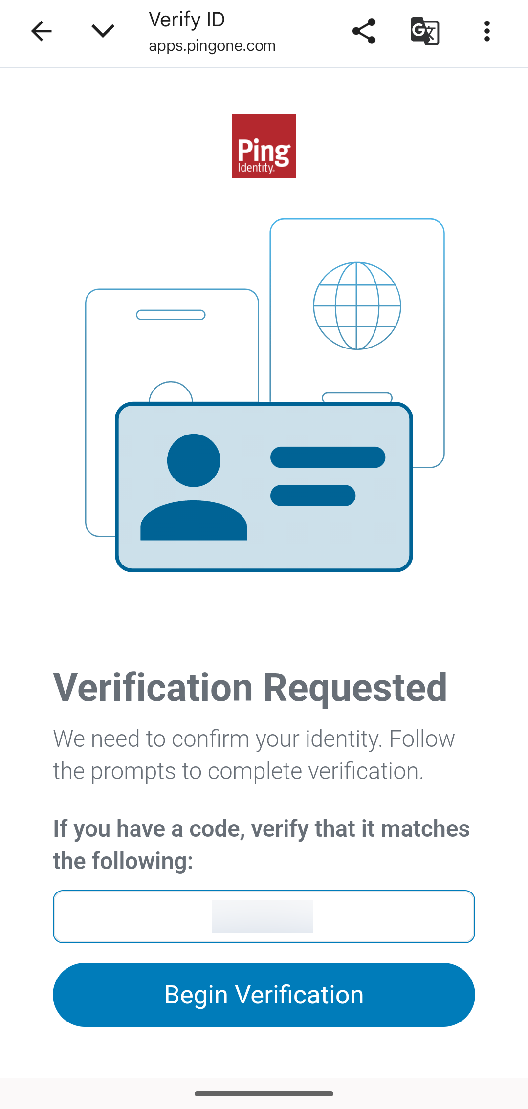 A screenshot of the Verification Requested page on a mobile device with a Begin Verification button.